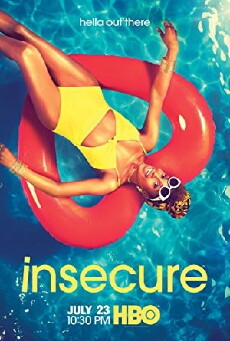 Insecure (2016) - Stream Online