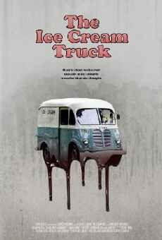 The Ice Cream Truck (2017) - Stream Online