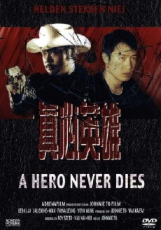 A Hero Never Dies (1998) - Stream Online
