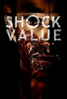 Shock Value (2014) - Stream Online