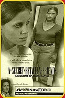 A Secret Between Friends: A Moment of Truth Movie (1996) - Stream Online