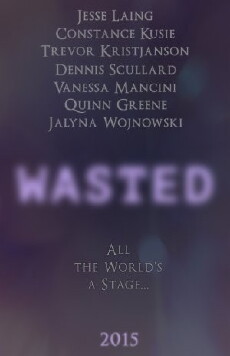 Wasted (2015) - Stream Online
