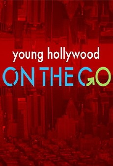 Young Hollywood on the Go (2016) - Stream Online
