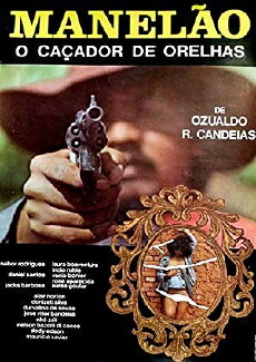 Manelão, o Caçador de Orelhas (1982) - Stream Online