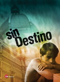 Sin destino (2002) - Stream Online