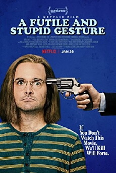 A Futile and Stupid Gesture (2018) - Stream Online