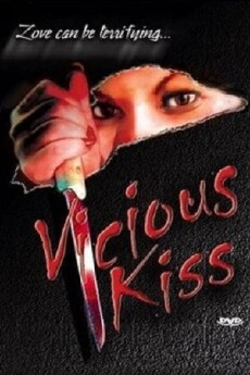 Vicious Kiss (1995) - Stream Online