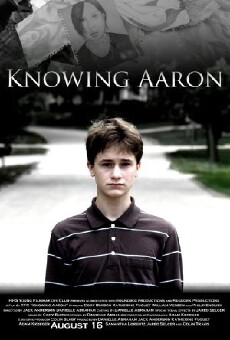 Knowing Aaron (2010) - Stream Online