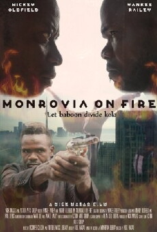 Monrovia on Fire (2014) - Stream Online