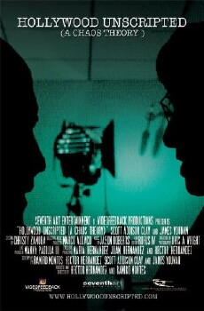Hollywood Unscripted: A Chaos Theory (2005) - Stream Online