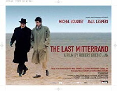 The Last Mitterrand (2005) - Stream Online