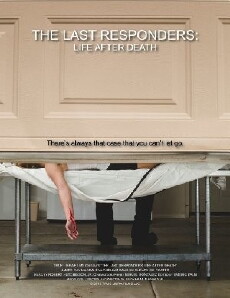 The Last Responders: Life After Death (2016) - Stream Online