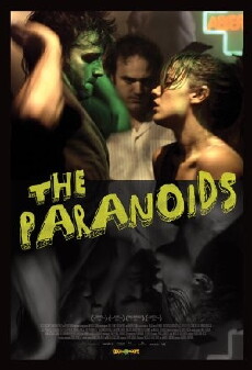 The Paranoids (2008) - Stream Online