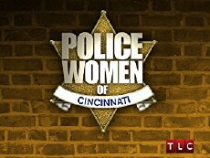 Police Women of Cincinnati (2011) - Stream Online
