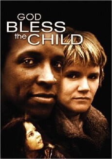 God Bless the Child (1988) - Stream Online