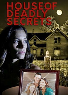 House of Deadly Secrets (2018) - Stream Online