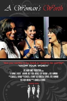 A Woman's Worth (2012) - Stream Online