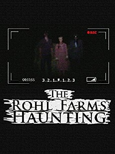 The Rohl Farms Haunting (2013) - Stream Online