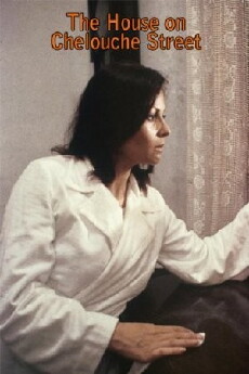 The House on Chelouche Street (1973) - Stream Online