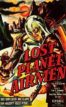 Lost Planet Airmen (1951) - Stream Online