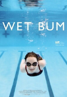Wet Bum (2014) - Stream Online