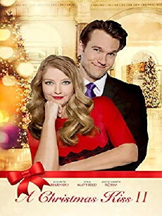 A Christmas Kiss II (2014) - Stream Online