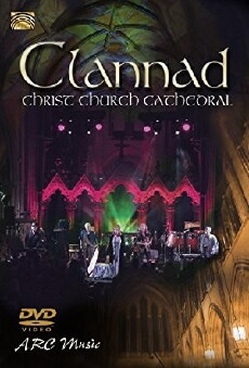 Clannad Live at Christ Church Cathedral, Dublin (2012) - Stream Online