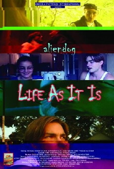 Aliendog: Life as it is (2000) - Stream Online