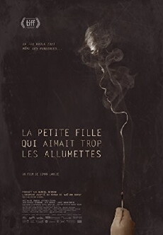 The Little Girl Who Was Too Fond of Matches (2017) - Stream Online