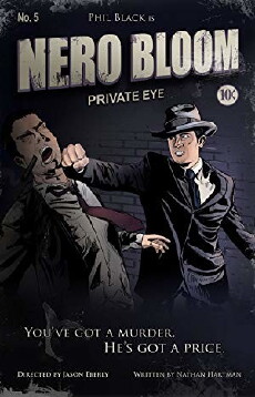 Nero Bloom: Private Eye (2009) - Stream Online