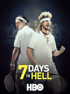 7 Days in Hell (2015) - Stream Online