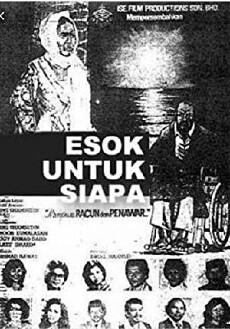 Esok untuk siapa (1982) - Stream Online