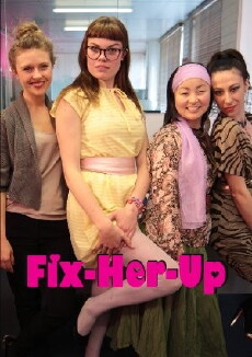 Fix Her Up (2016) - Stream Online