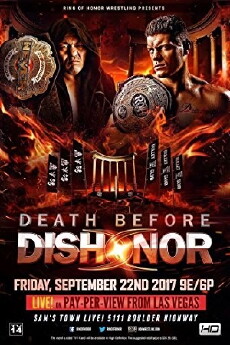 Death Before Dishonor XV (2017) - Stream Online
