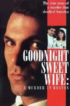 Goodnight Sweet Wife: A Murder in Boston (1990) - Stream Online