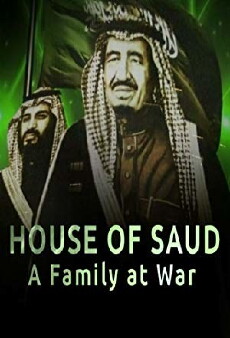 House of Saud: A Family at War (2018) - Stream Online