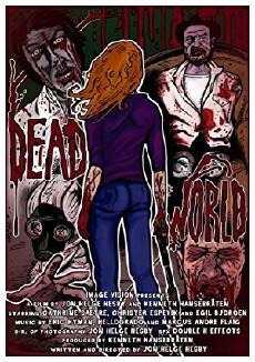 Dead world: A zombie miniseries (2017) - Stream Online