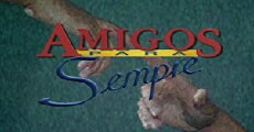 Amigos Para Sempre (1994) - Stream Online