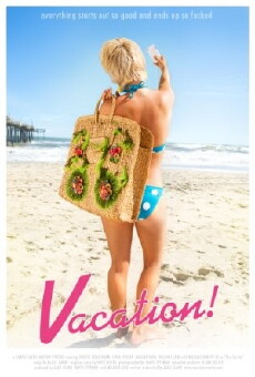 Vacation! (2010) - Stream Online