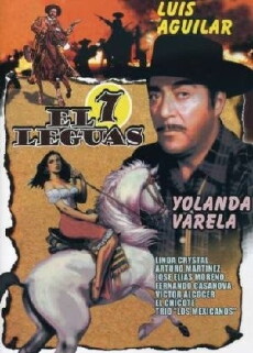 El 7 leguas (1955) - Stream Online