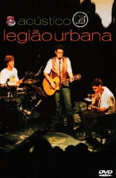 Acústico MTV: Legião Urbana (2001) - Stream Online