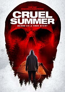Cruel Summer (2016) - Stream Online