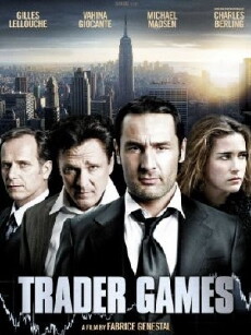 Trader Games (2010) - Stream Online