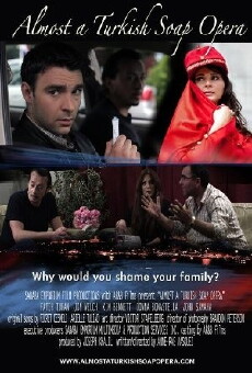 Almost a Turkish Soap Opera (2011) - Stream Online
