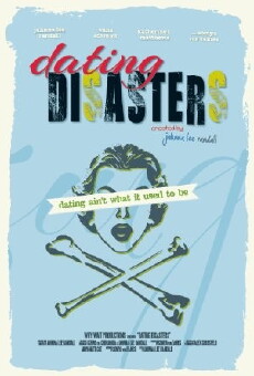 Dating Disasters (2014) - Stream Online
