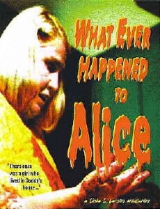 What Ever Happened to Alice (2003) - Stream Online