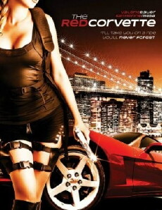 The Red Corvette (2011) - Stream Online