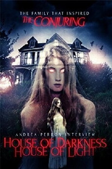 Andrea Perron: House of Darkness House of Light (2013) - Stream Online