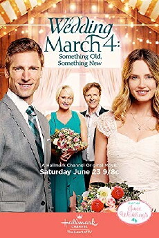 Wedding March 4: Something Old, Something New (2018) - Stream Online