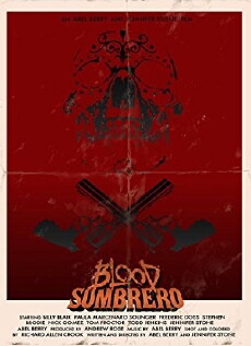 Blood Sombrero (2016) - Stream Online